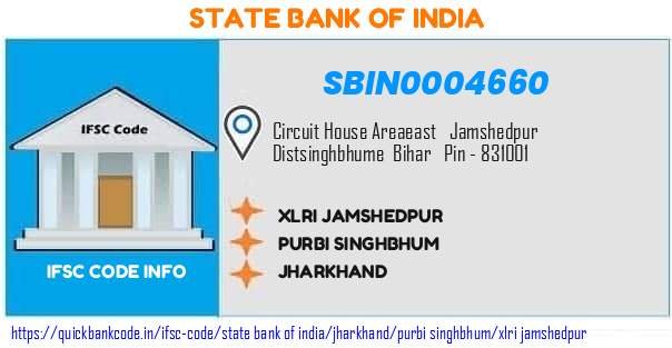 SBIN0004660 State Bank of India. XLRI, JAMSHEDPUR