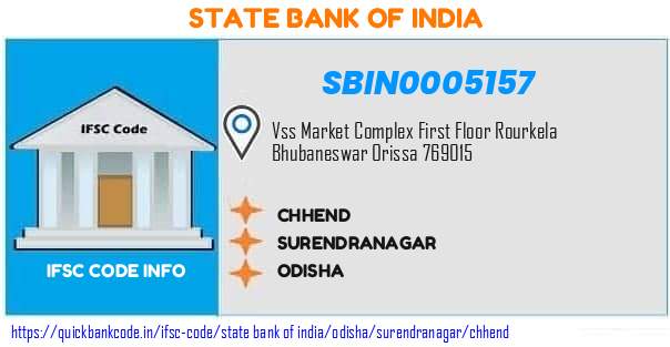 State Bank of India Chhend SBIN0005157 IFSC Code