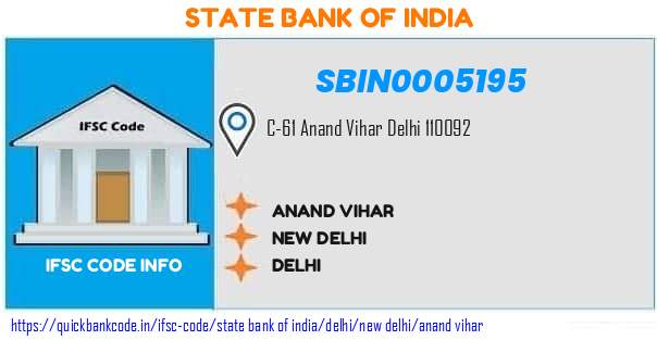 State Bank of India Anand Vihar SBIN0005195 IFSC Code