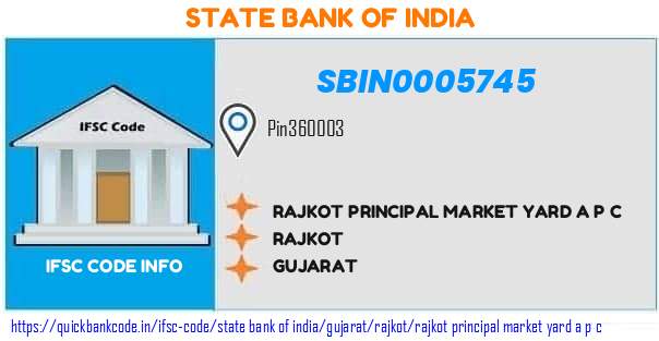 State Bank of India Rajkot Principal Market Yard A P C  SBIN0005745 IFSC Code