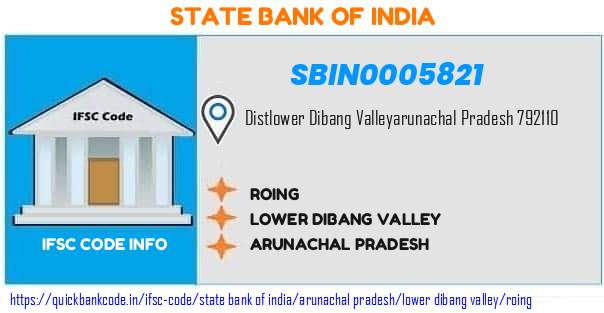 State Bank of India Roing SBIN0005821 IFSC Code