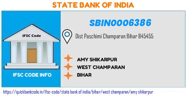 SBIN0006386 State Bank of India. AMY SHIKARPUR