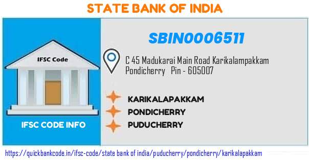 State Bank of India Karikalapakkam SBIN0006511 IFSC Code