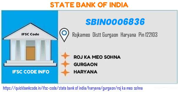 State Bank of India Roj Ka Meo Sohna SBIN0006836 IFSC Code