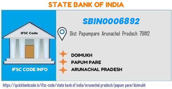 State Bank of India Doimukh SBIN0006892 IFSC Code