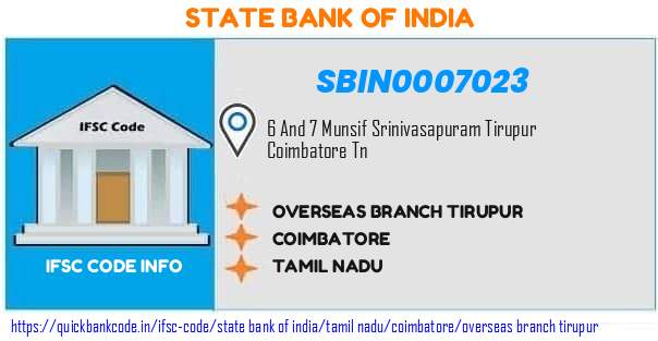 State Bank of India Overseas Branch Tirupur SBIN0007023 IFSC Code