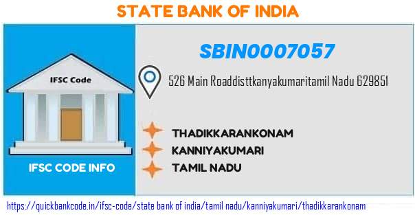 State Bank of India Thadikkarankonam SBIN0007057 IFSC Code