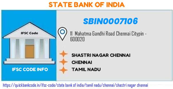 State Bank of India Shastri Nagar Chennai SBIN0007106 IFSC Code
