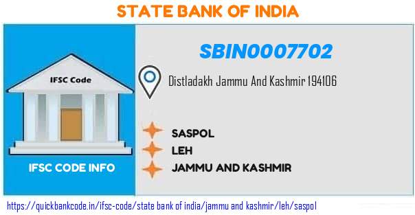 SBIN0007702 State Bank of India. SASPOL