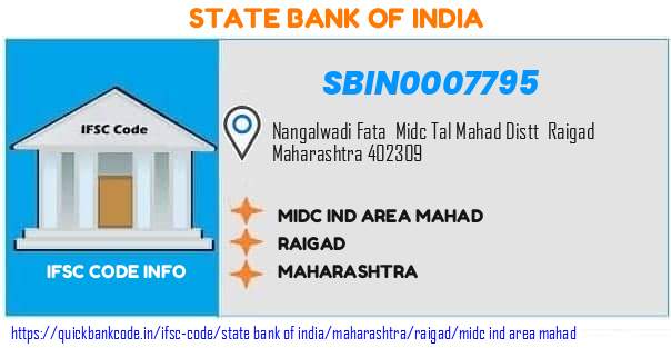 SBIN0007795 State Bank of India. MIDC IND.AREA, MAHAD