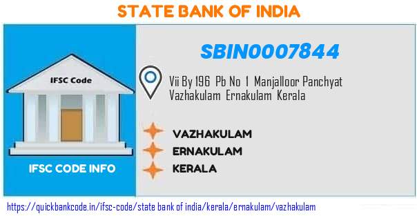 State Bank of India Vazhakulam SBIN0007844 IFSC Code