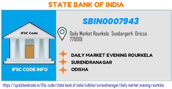 State Bank of India Daily Market Evening Rourkela SBIN0007943 IFSC Code
