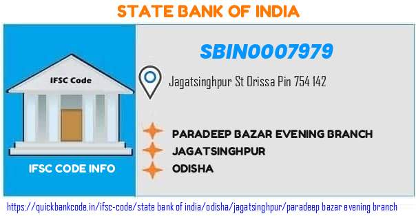 SBIN0007979 State Bank of India. PARADEEP BAZAR EVENING BRANCH