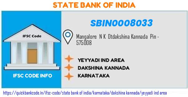 State Bank of India Yeyyadi Ind Area SBIN0008033 IFSC Code