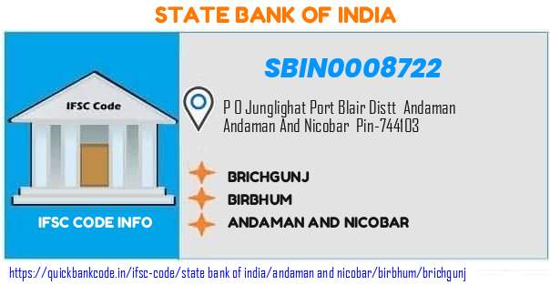 State Bank of India Brichgunj SBIN0008722 IFSC Code