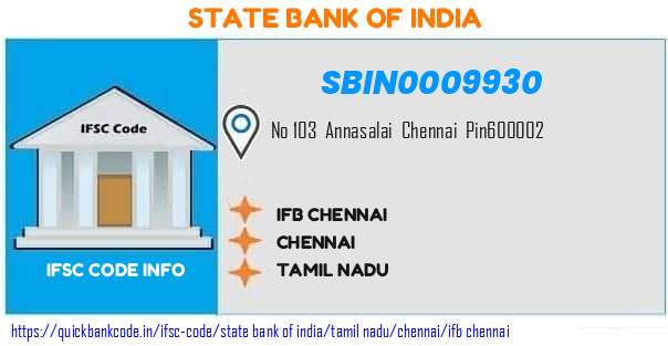 State Bank of India Ifb Chennai SBIN0009930 IFSC Code