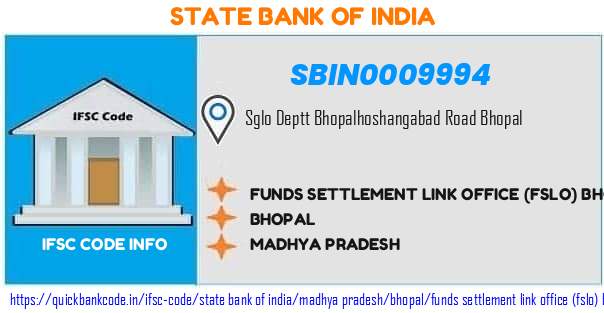 State Bank of India Funds Settlement Link Office fslo Bhopal SBIN0009994 IFSC Code