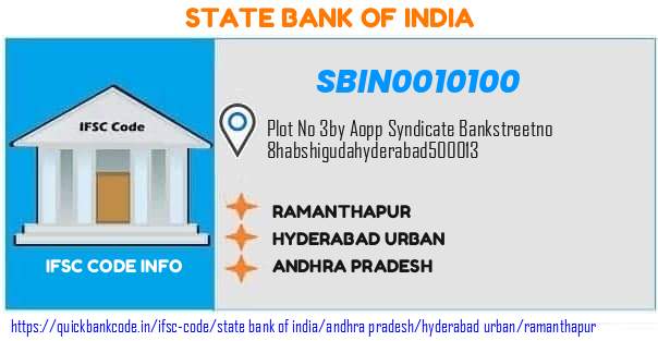 State Bank of India Ramanthapur SBIN0010100 IFSC Code