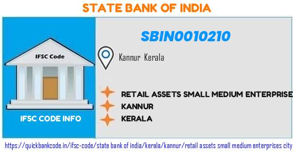 State Bank of India Retail Assets Small Medium Enterprises City Credit Centre Kannur SBIN0010210 IFSC Code