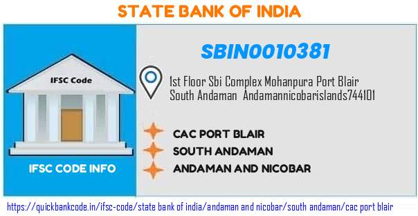 State Bank of India Cac Port Blair SBIN0010381 IFSC Code