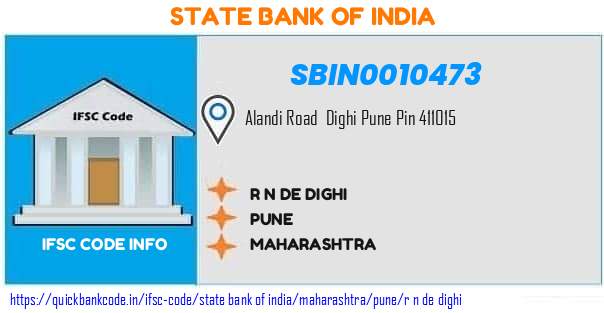 SBIN0010473 State Bank of India. R N DE, DIGHI