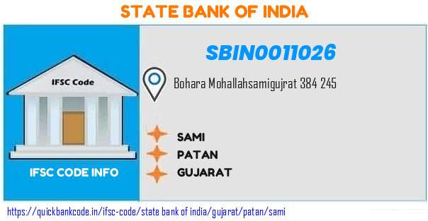 State Bank of India Sami SBIN0011026 IFSC Code