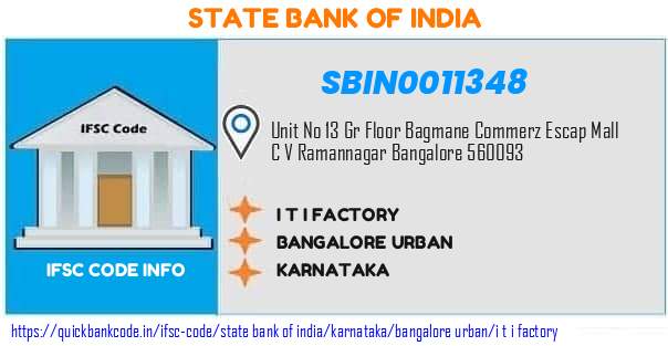 State Bank of India I T I Factory SBIN0011348 IFSC Code