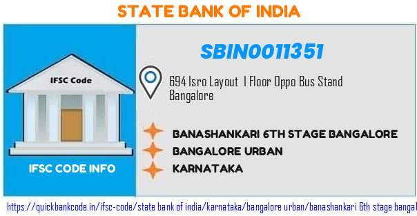 State Bank of India Banashankari 6th Stage Bangalore SBIN0011351 IFSC Code