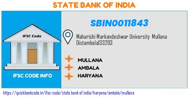 State Bank of India Mullana SBIN0011843 IFSC Code