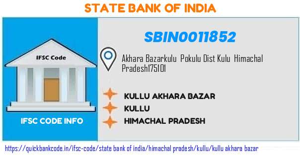 SBIN0011852 State Bank of India. KULLU AKHARA BAZAR