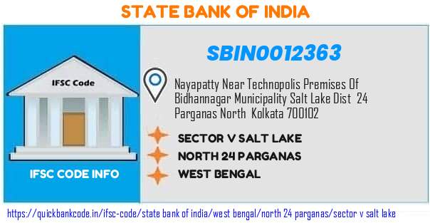 State Bank of India Sector V Salt Lake SBIN0012363 IFSC Code