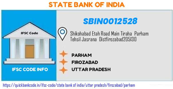 State Bank of India Parham SBIN0012528 IFSC Code