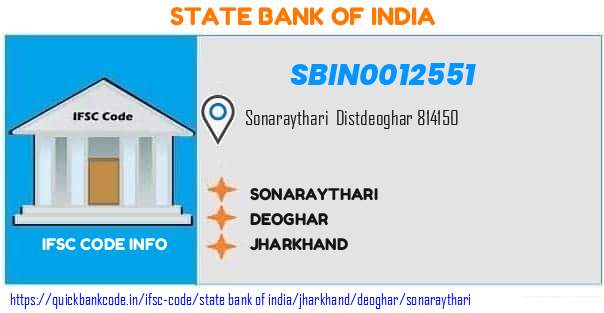 State Bank of India Sonaraythari SBIN0012551 IFSC Code