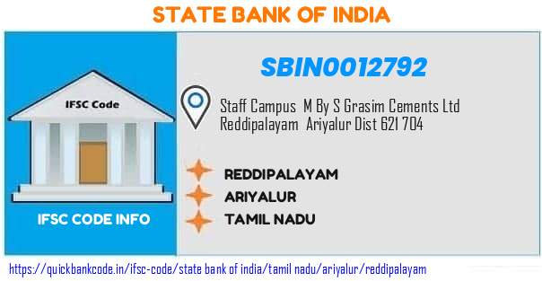 State Bank of India Reddipalayam SBIN0012792 IFSC Code