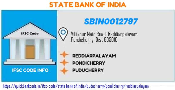 State Bank of India Reddiarpalayam SBIN0012797 IFSC Code