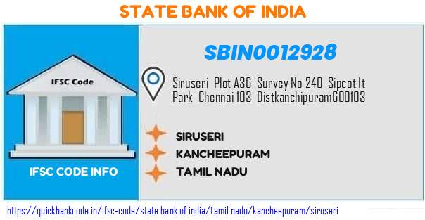State Bank of India Siruseri SBIN0012928 IFSC Code