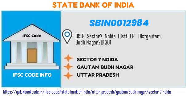 State Bank of India Sector 7 Noida SBIN0012984 IFSC Code