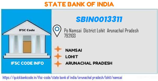State Bank of India Namsai SBIN0013311 IFSC Code