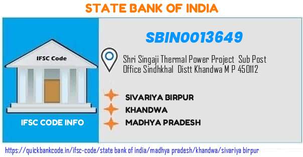 State Bank of India Sivariya Birpur SBIN0013649 IFSC Code