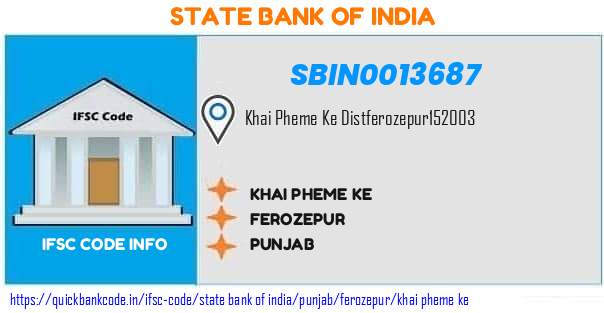 SBIN0013687 State Bank of India. KHAI PHEME KE