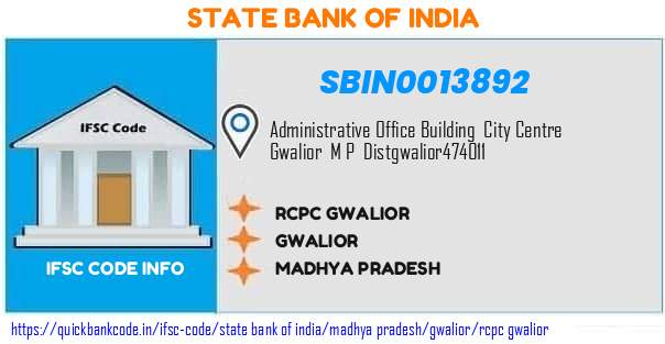 State Bank of India Rcpc Gwalior SBIN0013892 IFSC Code
