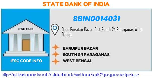 State Bank of India Baruipur Bazar SBIN0014031 IFSC Code