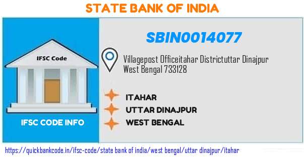 State Bank of India Itahar SBIN0014077 IFSC Code