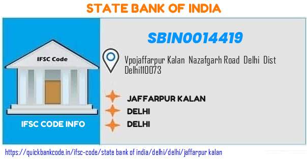 State Bank of India Jaffarpur Kalan SBIN0014419 IFSC Code