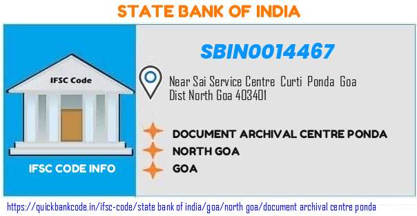 State Bank of India Document Archival Centre Ponda SBIN0014467 IFSC Code