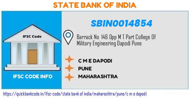 State Bank of India C M E Dapodi SBIN0014854 IFSC Code