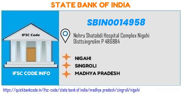 State Bank of India Nigahi SBIN0014958 IFSC Code