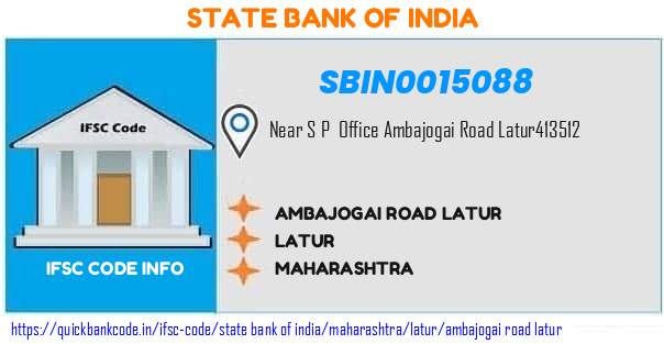 SBIN0015088 State Bank of India. AMBAJOGAI ROAD, LATUR