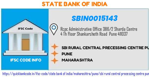 State Bank of India Sbi Rural Central Precessing Centre Pune SBIN0015143 IFSC Code