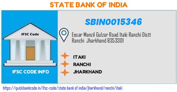 SBIN0015346 State Bank of India. ITAKI